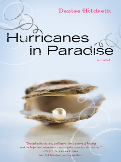 Title details for Hurricanes in Paradise by Denise Hildreth - Available
